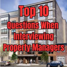 Top 10 Questions When Interviewing Property Management Companies